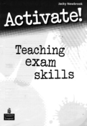 Activate Teaching Exam Skills. Jacky Newbrook