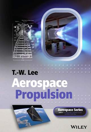 Aerospace Propulsion. T. W. Lee