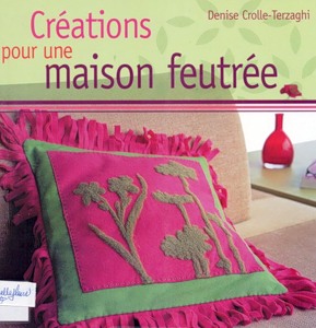 Creations pour une maison feutree