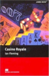 Macmillan Readers Level 4: Casino Royale. Ian Fleming