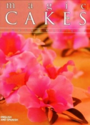 Magic Cakes  / Tortas Magicas. Edith Sanchez