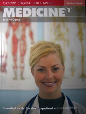 Oxford English for Careers: Medicine 1. Sam McCarter