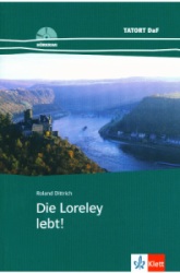 Tatort DaF: Die Loreley lebt!