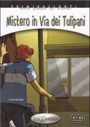 Primiracconti: Mistero in Via dei Tulipani