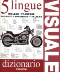 Dizionario visuale in 5 lingue : English, French, German, Spanish, Italian