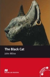 Macmillan Readers Level 3: The Black Cat. John Milne